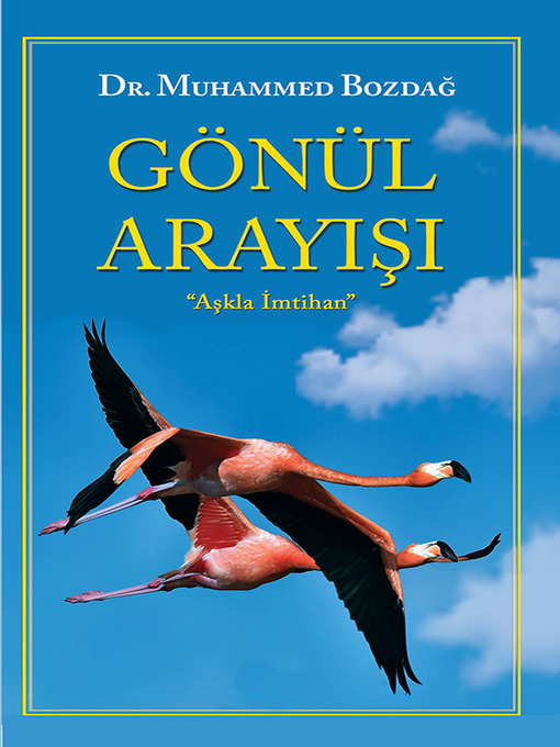 Title details for Gönül Arayışı by Muhammed Bozdağ - Available